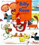 Billy and Rose : ma première histoire en anglais