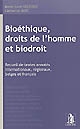 Bioéthique, droits de l'homme et biodroit : recueil de textes annotés internationaux, régionaux, belges et français
