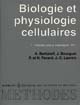 Biologie et physiologie cellulaires : 1 : Membrane plasmique, etc.