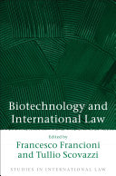 Biotechnology and international law