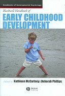 Blackwell handbook of early childhood development