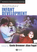 Blackwell handbook of infant development