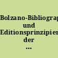 Bolzano-Bibliographie und Editionsprinzipien der Gesamtausgabe : 1 : Editionsprinzipien der Bernard Bolzano-Gesamtausgabe