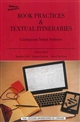 Book practices & textual itineraries : contemporary textual aesthetics
