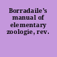 Borradaile's manual of elementary zoologie, rev.