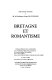 Bretagne et romantisme : mélanges offerts à M. le Professeur Louis Le Guillou