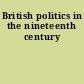British politics in the nineteenth century