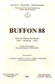Buffon 88 : actes du colloque international pour le bicentenaire de la mort de Buffon, Paris, Montbard, Dijon, 14-22 juin 1988