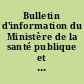 Bulletin d'information du Ministère de la santé publique et de la population