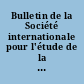 Bulletin de la Société internationale pour l'étude de la philosophie médiévale (S.I.E.P.M.) : 1 à 7