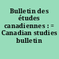 Bulletin des études canadiennes : = Canadian studies bulletin