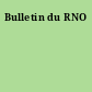 Bulletin du RNO