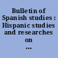 Bulletin of Spanish studies : Hispanic studies and researches on Spain, Portugal and Latin America
