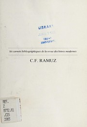 C. F. Ramuz : (oeuvres-critique)