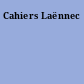 Cahiers Laënnec