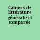 Cahiers de littérature générale et comparée