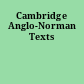 Cambridge Anglo-Norman Texts