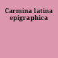 Carmina latina epigraphica