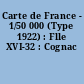 Carte de France - 1/50 000 (Type 1922) : Flle XVI-32 : Cognac