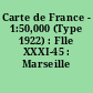 Carte de France - 1:50,000 (Type 1922) : Flle XXXI-45 : Marseille