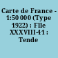 Carte de France - 1:50 000 (Type 1922) : Flle XXXVIII-41 : Tende
