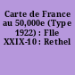 Carte de France au 50,000e (Type 1922) : Flle XXIX-10 : Rethel