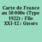 Carte de France au 50 000e (Type 1922) : Flle XXI-12 : Gisors