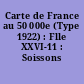 Carte de France au 50 000e (Type 1922) : Flle XXVI-11 : Soissons