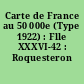 Carte de France au 50 000e (Type 1922) : Flle XXXVI-42 : Roquesteron