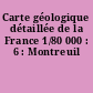 Carte géologique détaillée de la France 1/80 000 : 6 : Montreuil