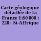 Carte géologique détaillée de la France 1:80 000 : 220 : St-Affrique