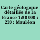 Carte géologique détaillée de la France 1:80 000 : 239 : Mauléon