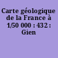Carte géologique de la France à 1/50 000 : 432 : Gien