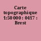 Carte topographique 1:50 000 : 0417 : Brest