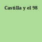 Castilla y el 98