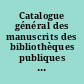 Catalogue général des manuscrits des bibliothèques publiques de France : Départements : Tome XLVII : Strasbourg