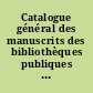 Catalogue général des manuscrits des bibliothèques publiques de France : Paris, Bibliothèque de l'Institut : Collection Godefroy