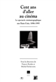 Cent ans d'aller au cinéma : le spectacle cinématographique aux États-Unis, 1896-1995