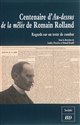 Centenaire d'"Au-dessus de la mêlée" de Romain Rolland : regards sur un texte de combat