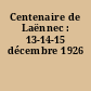 Centenaire de Laënnec : 13-14-15 décembre 1926