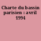 Charte du bassin parisien : avril 1994