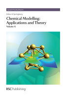 Chemical Modelling : Applications and Theory Volume 6