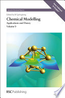 Chemical Modelling : Applications and Theory Volume 9