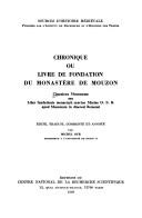 Chronique ou livre de fondation du monastère de Mouzon : = Chronicon Mosomense seu Liber fundationis monasterii sanctae Mariae O.S.B. apud Mosomum in dioecesi Remensi