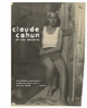 Claude Cahun et ses doubles : [exposition, Nantes, Médiathèque Jacques Demy, 3 juillet - 31 octobre 2015]