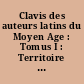 Clavis des auteurs latins du Moyen Age : Tomus I : Territoire français, 735-987 : = Clavis scriptorum latinorum medii aevi : = auctores Galliae, 735-987