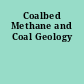 Coalbed Methane and Coal Geology