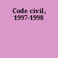 Code civil, 1997-1998