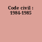 Code civil : 1984-1985