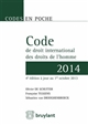 Code de droit international des droits de l'homme : textes en vigueur au 1er octobre 2013